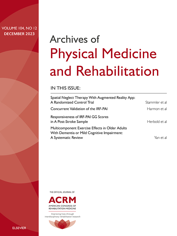 Go to journal home page - Archives of Physical Medicine and Rehabilitation